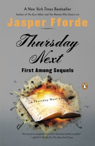 Jasper Fforde: First Among Sequels (Penguin Books)