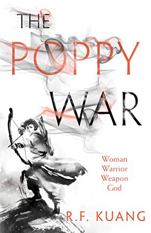 R. F. Kuang: The Poppy War (Paperback, 2018, HarperCollins Publishers Limited)