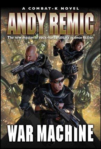 Andy Remic: War Machine (Paperback, 2007, Solaris)