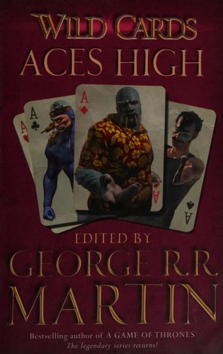 George R.R. Martin: Wild Cards: Aces High (Paperback, 2013, TOR Books)