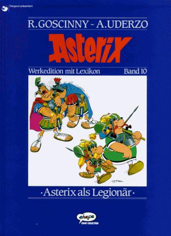 Albert Uderzo, René Goscinny: Asterix als Legionär (Hardcover, German language, Egmont Ehapa)