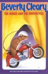 Beverly Cleary: The Mouse and the Motorcycle (1979, Perfection Learning Prebound)