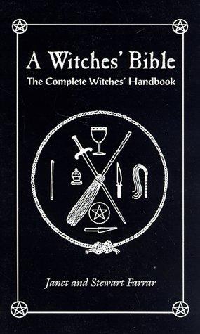 Janet Farrar: A witches' Bible (1996, Phoenix, Distributed in the U.K. by Robert Hale Ltd.)