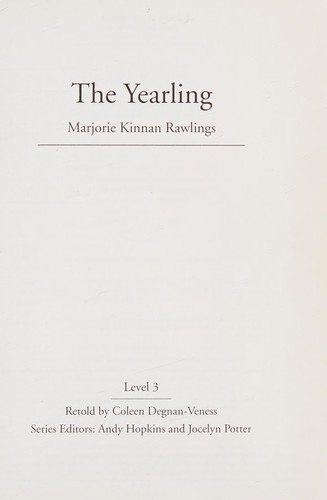 Marjorie Kinnan Rawlings: Yearling (2007, Pearson Education, Limited)