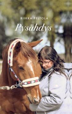 Riikka Peltola: Pysähdys (Hardcover, Finnish language, 2020, Riikka Peltola)