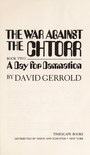 David Gerrold: A day for damnation (1984, Timescape Books, Distributed by Simon and Schuster)