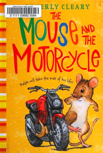 Beverly Cleary, Jacqueline Rogers, Tracy Dockray, Louis Darling: Mouse and the Motorcycle (Hardcover, 2015, Harper)