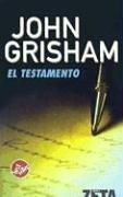 John Grisham: El testamento (Paperback, Spanish language, 2006, Ediciones B)