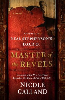 Nicole Galland: Master of the Revels (2021, HarperCollins Publishers)