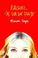 Marian Keyes: Rachel se va de viaje / Rachel's Holiday (Paperback, Spanish language, Plaza & Janes Editories Sa)