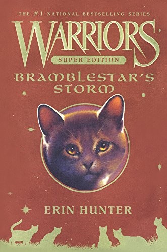 Erin Hunter: Bramblestar's Storm (Hardcover, 2016, Turtleback Books)