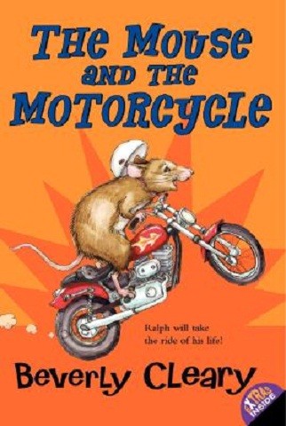 Beverly Cleary: The mouse and the motorcycle (1989, Cornerstone Books)