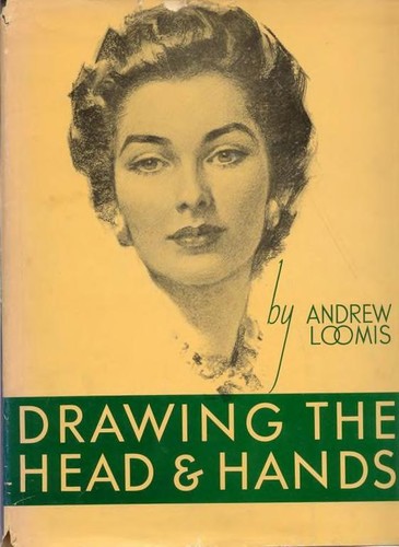 Andrew Loomis: Drawing the Head and Hands (Hardcover, 1974, Viking Press)