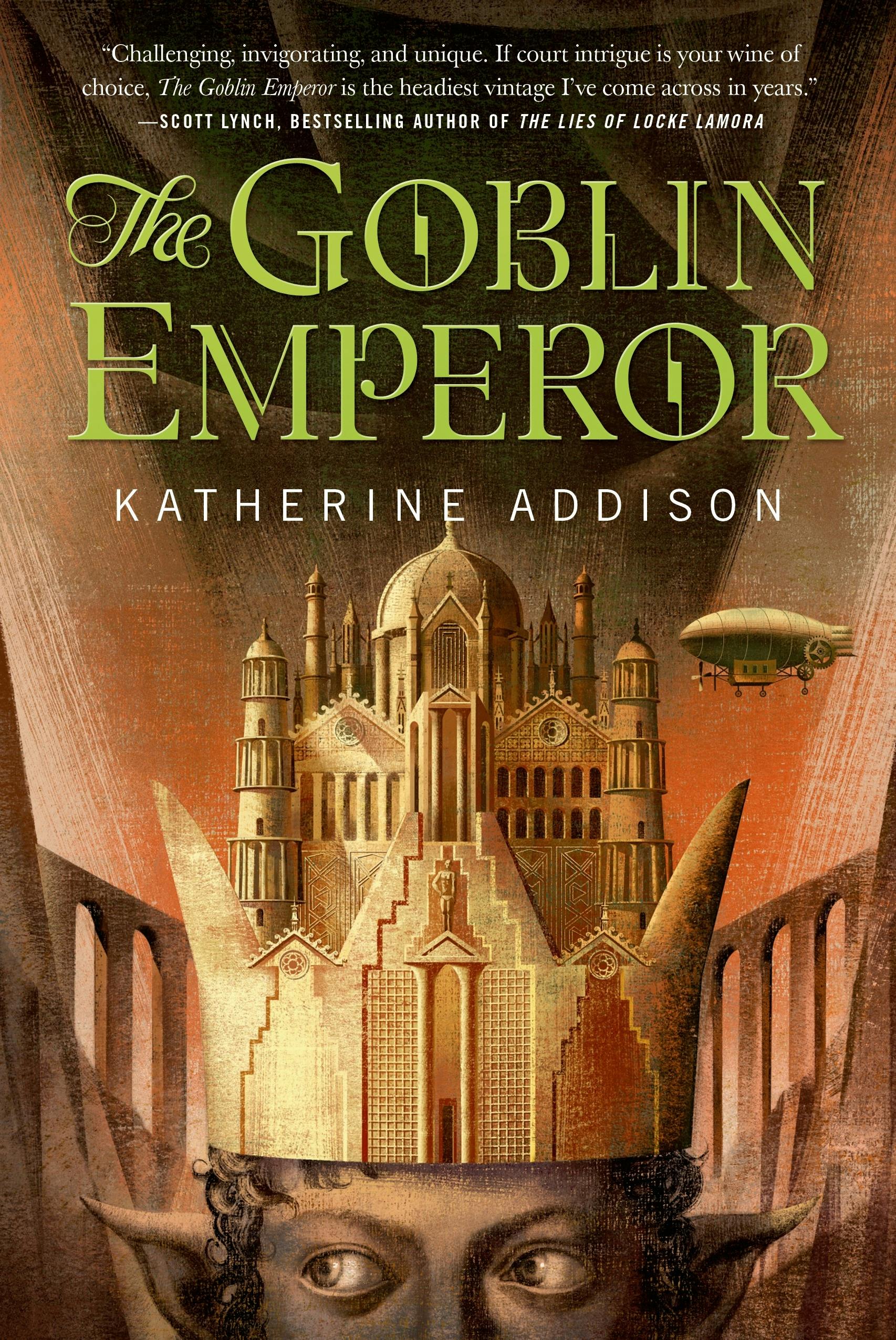 Katherine Addison: The Goblin Emperor (Hardcover, 2014, Tor)