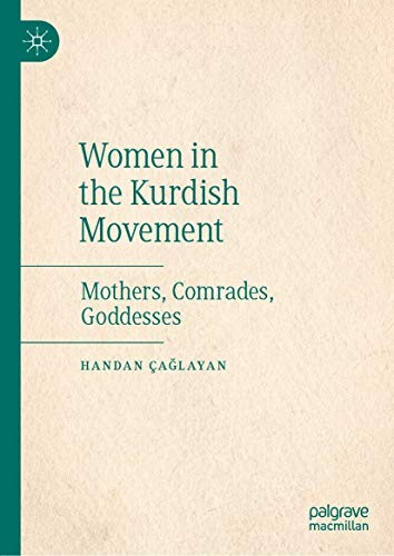 Handan Çağlayan, Simten Coşar: Women in the Kurdish Movement (Hardcover, Palgrave Macmillan)
