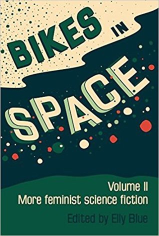 Bikes in Space (2014, Microcosm Publishing)