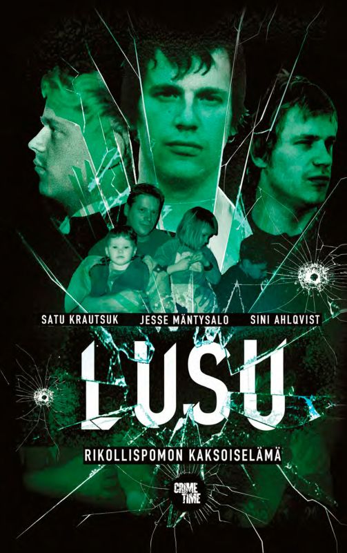 Satu Krautsuk, Jesse Mäntysalo, Sini Ahlqvist: Lusu (Hardcover, Finnish language, 2022, CrimeTime)