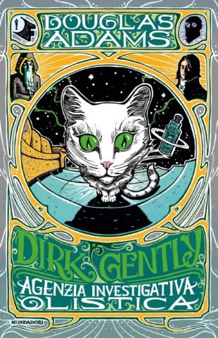 Douglas Adams: Dirk Gently (Paperback, Italian language, 2021, Mondadori)