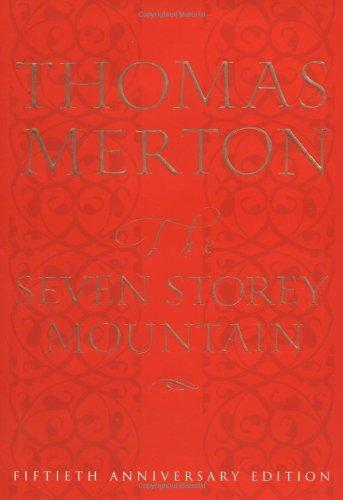 Thomas Merton: The seven storey mountain (1998)