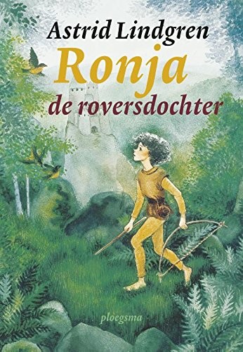 Astrid Lindgren: Ronja de roversdochter (Dutch language, 2017)