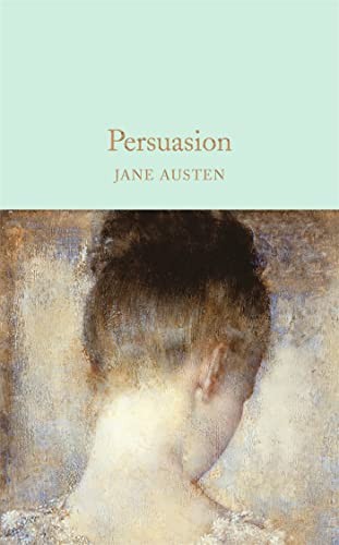 Jane Austen, Henry Hitchings, Hugh Thomson: Persuasion (2016, Pan Macmillan, Macmillan Collector's Library)