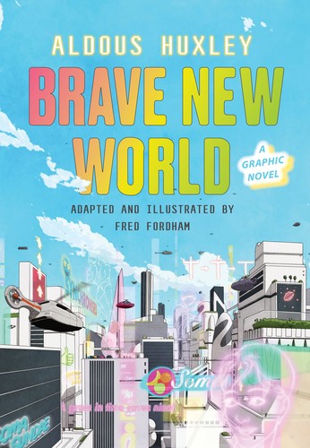 Aldous Huxley, Fred Fordham: Brave New World (Hardcover, 2022, Harper & Row Limited)