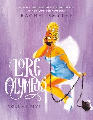 Rachel Smythe: Lore Olympus: Volume Five (Hardcover, 2023, Random House Worlds)