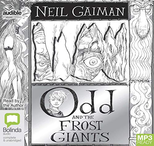 Neil Gaiman: Odd and the Frost Giants (AudiobookFormat, 2018, Bolinda/Audible audio)