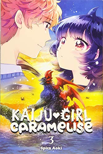 Spica Aoki: Kaiju Girl Caramelise, Vol. 3 (Paperback, 2020, Yen Press)