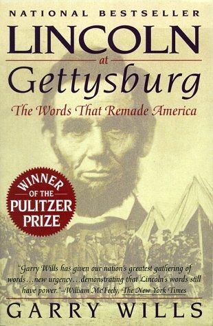 Garry Wills: Lincoln at Gettysburg (Paperback, 1993, Simon & Schuster)