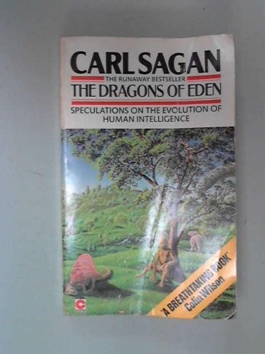 Carl Sagan: The Dragons of Eden (Paperback, 1979, Coronet)