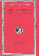 Quintus Curtius Rufus: History of Alexander. (Undetermined language, 1946, Harvard U.P.)