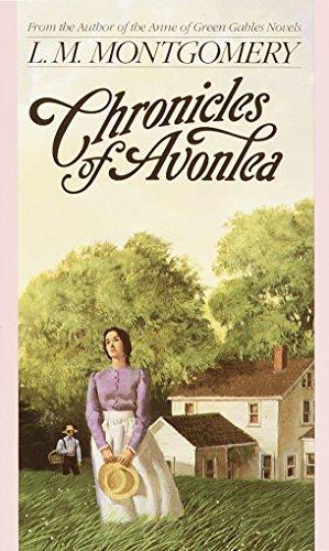 Lucy Maud Montgomery: Chronicles of Avonlea