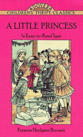 Frances Hodgson Burnett: A little princess (1996, Dover Publications)