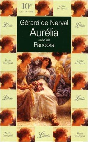 Gérard de Nerval: Aurelia - 23 - (French language, 1995, Librio)