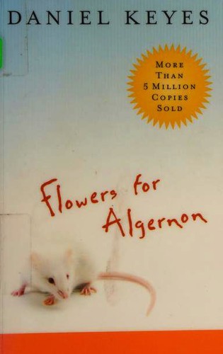 Daniel Keyes: Flowers for Algernon (Paperback, 2004, Harcourt)