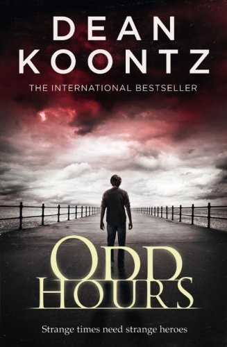 Dean Koontz: Odd Hours (Paperback, 2011, Harper)