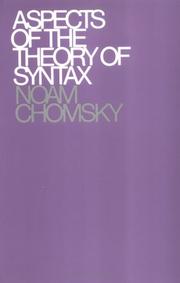 Noam Chomsky: Aspects of the Theory of Syntax (1969, The MIT Press)