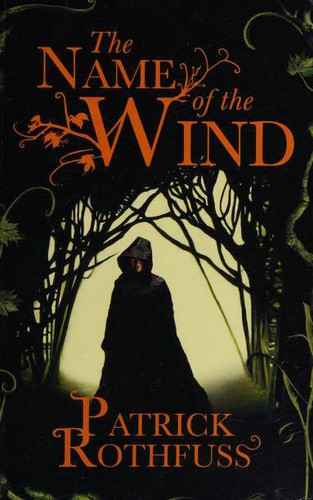 The Name of the Wind (Paperback, 2011, Gollancz)