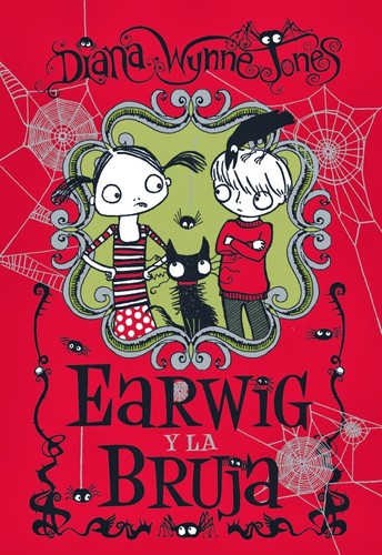 Diana Wynne Jones, Magali Mangin, Paul O. Zelinsky, Miho Satake: Earwig y la bruja (2012, Anaya)