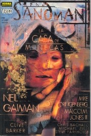 Neil Gaiman, Mike Dringenberg, Kelley Jones, Kelly Jones: La casa de muñecas (Spanish language, 2003, Norma)