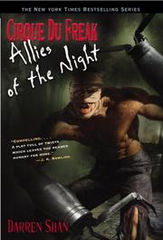 Darren Shan: Cirque Du Freak #8: Allies of the Night: Book 8 in the Saga of Darren Shan (Cirque Du Freak: the Saga of Darren Shan) (2005, Little, Brown Young Readers)