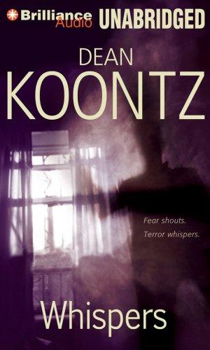 Dean Koontz: Whispers (AudiobookFormat, 2007, Brilliance Audio on CD Unabridged)