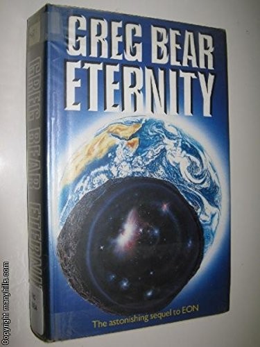 Greg Bear: Eternity (1989, Gollancz)