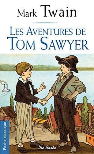 Mark Twain, William Dufris, Samuel Langhorne, Edibook: Les aventures de Tom Sawyer (French language, 2011)
