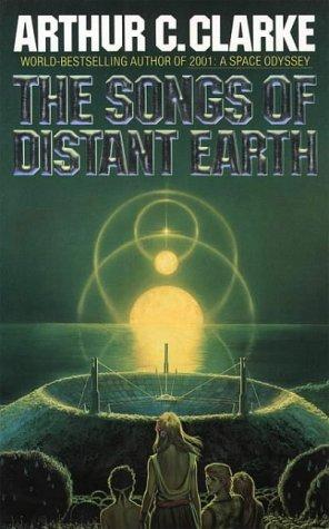 Arthur C. Clarke: The Songs of Distant Earth (1998, Voyager)