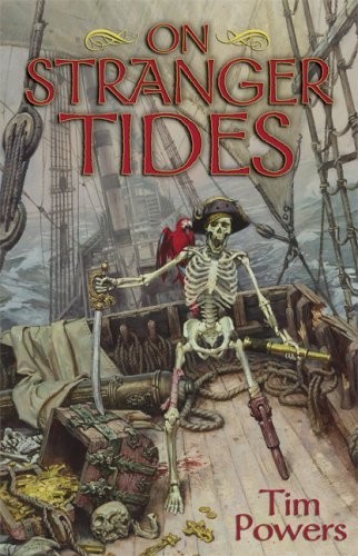 Tim Powers: On stranger tides (1987, Ace Books)