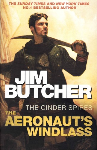 Jim Butcher: The aeronaut's windlass (Paperback, 2016, Orbit)