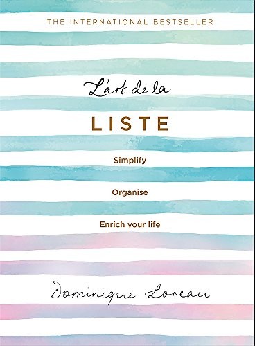 Dominique Loreau: Lart de la Liste (Hardcover, 2019, Trapeze)