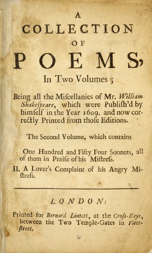 William Shakespeare: A collection of poems in two volumes (1711, Printed for Bernard Lintott, at the Cross-Keys, between the Two Temple-Gates in Fleet-Street)